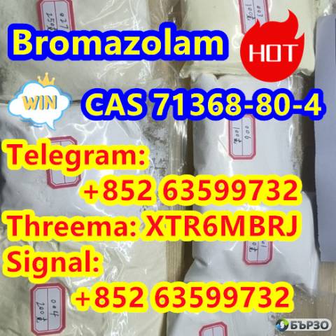 High Quality Bromazolam , Cas 71368-80-4 Sufficient In Stock